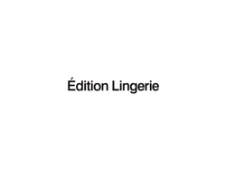  脡Dition Lingerie Rabattcodes